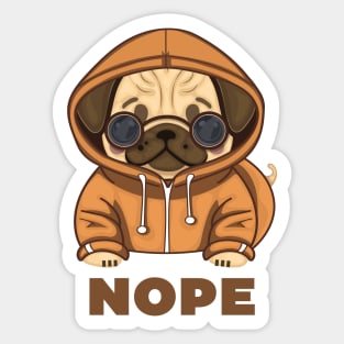 dog not today Sticker